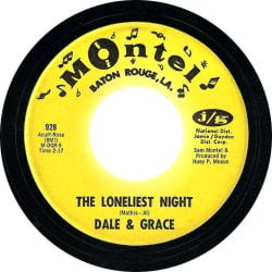 Dale & Grace: The Loneliest Night/I'm Not Free