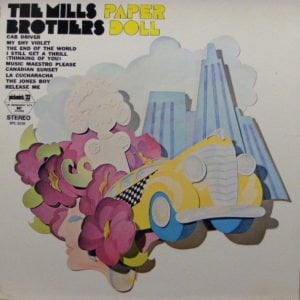 Mills Brothers: Cab Driver, Paper Doll, My Shy Violet