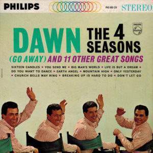 4 Seasons: Dawn (Go Away) And 11 Other Great Songs