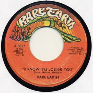 Rare Earth: (I Know) I'm Losing You/When Joanie Smiles