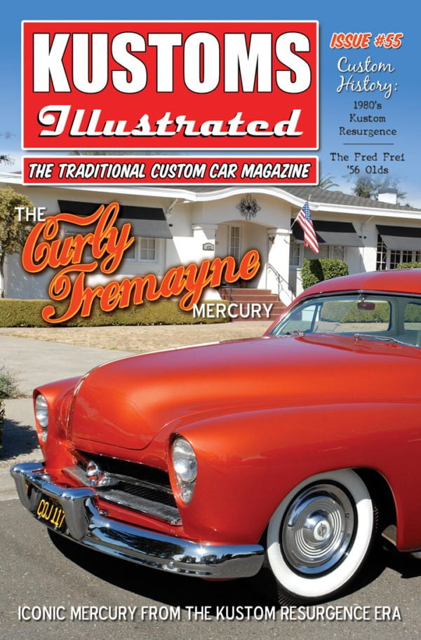 Kustoms Illustrated Issue 55 Custom Hot Rod Magazine