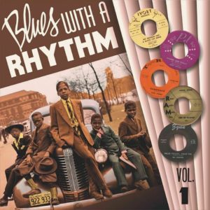 Blues With A Rhythm: Vol. 1