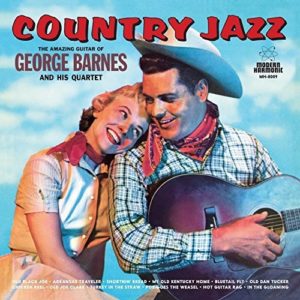 George Barnes: Country Jazz