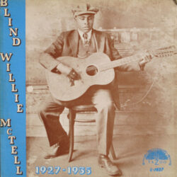 Blind Willie McTell 1927-1935