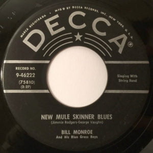 Bill Monroe And His Blue Grass Boys: New Mule Skinner Blues