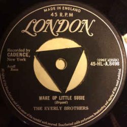 Everly Brothers: Wake Up Little Susie/Maybe Tomorrow