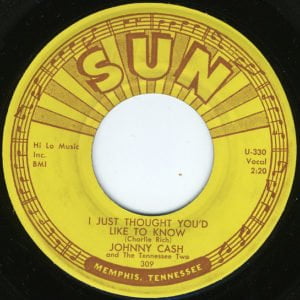 Johnny Cash And The Tennessee Two: It's Just About Time/I Just Thought You'd Like To Know