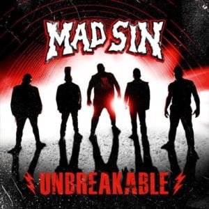 Mad Sin: Unbreakable