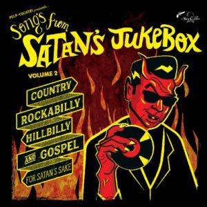 Songs From Satans Jukebox Volume 2 