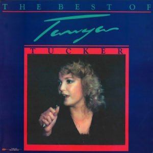 Tanya Tucker: Best Of...