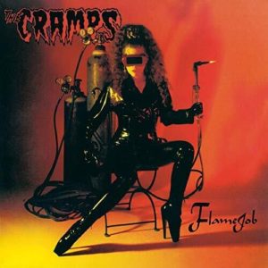 Cramps: Flame Job