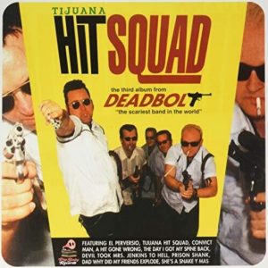 Deadbolt: Tijuana Hit Squad