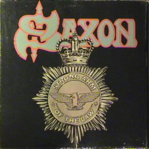 Saxon: Strong Arm Of The Law