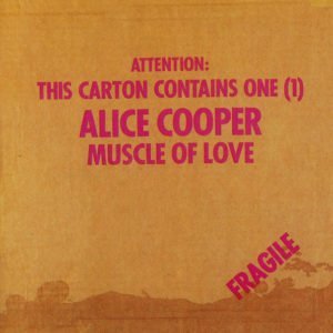 Alice Cooper: Muscle Of Love