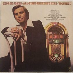 George Jones: All-Time Greatest Hits Volume I