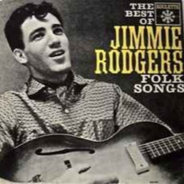 The Best of Jimmie Rodgers Folk Songs