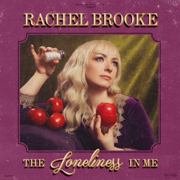 Rachel Brooke: The Loneliness In Me