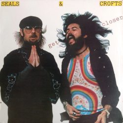 Seals & Crofts: Get Closer