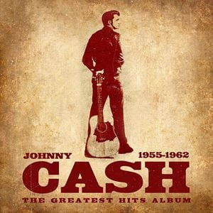 Johnny Cash: Greatest Hits Collection 1955-62