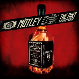 Mötley Crüe: Dirt-Original Soundtrack