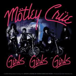 Mötley Crüe: Girls, Girls, Girls