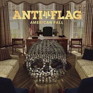 Anti-Flag: American Fall