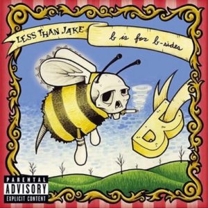 Less Than Jake: B Is For B-sides