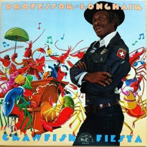 Professor Longhair: Crawfish Fiesta