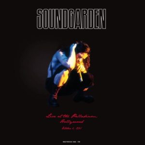 Soundgarden: Live At The Palladium Hollywood