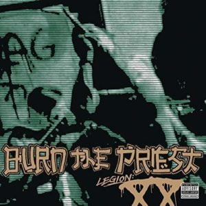 Lamb Of God (Burn The Priest): Legion-XX