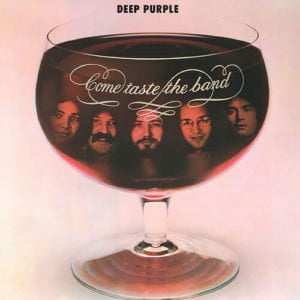 Deep Purple: Come Taste The Band