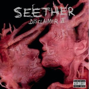 Seether: Disclaimer II