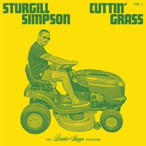 Sturgill Simpson: Cuttin' Grass