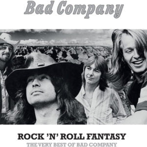 Bad Company: Rock 'N Roll Fantasy-The Very Best Of