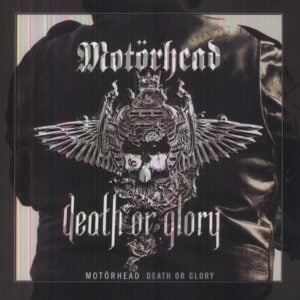 Motörhead: Death Or Glory