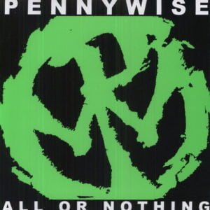 Pennywise: All Or Nothing