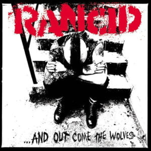 Rancid And Out Come The Wolves