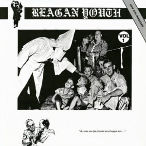 Reagan Youth: Volume 1