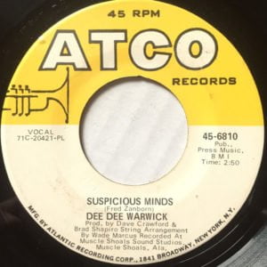 Dee Dee Warwick: Suspicious Minds/I'm Glad I'm A Woman