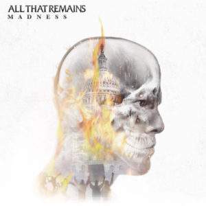 All That Remains: Madness Vinyl