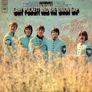 Gary Puckett And The Union Gap: Incredible