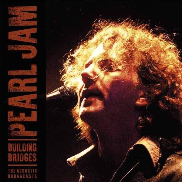 Pearl Jam: Building Bridges Vinyl