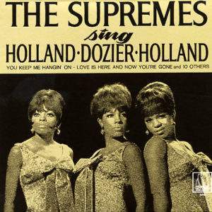 Supremes: Sing Holland-Dozier-Holland (Mono)