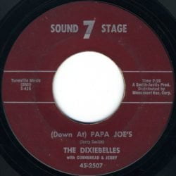 Dixiebelles (Down At) Papa Joe's-Rock Rock Rock Vinyl 45