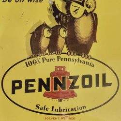 Pennzoil-Be Oil Wise Sign Motor Oil