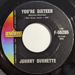 Johnny Burnette: You're Sixteen/I Beg Your Pardon