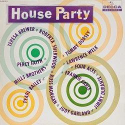 Decca Records: House Party