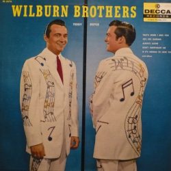 Wilburn Brothers: Wilburn Brothers (Teddy And Doyle)