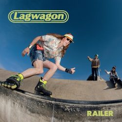 Lagwagon Railer